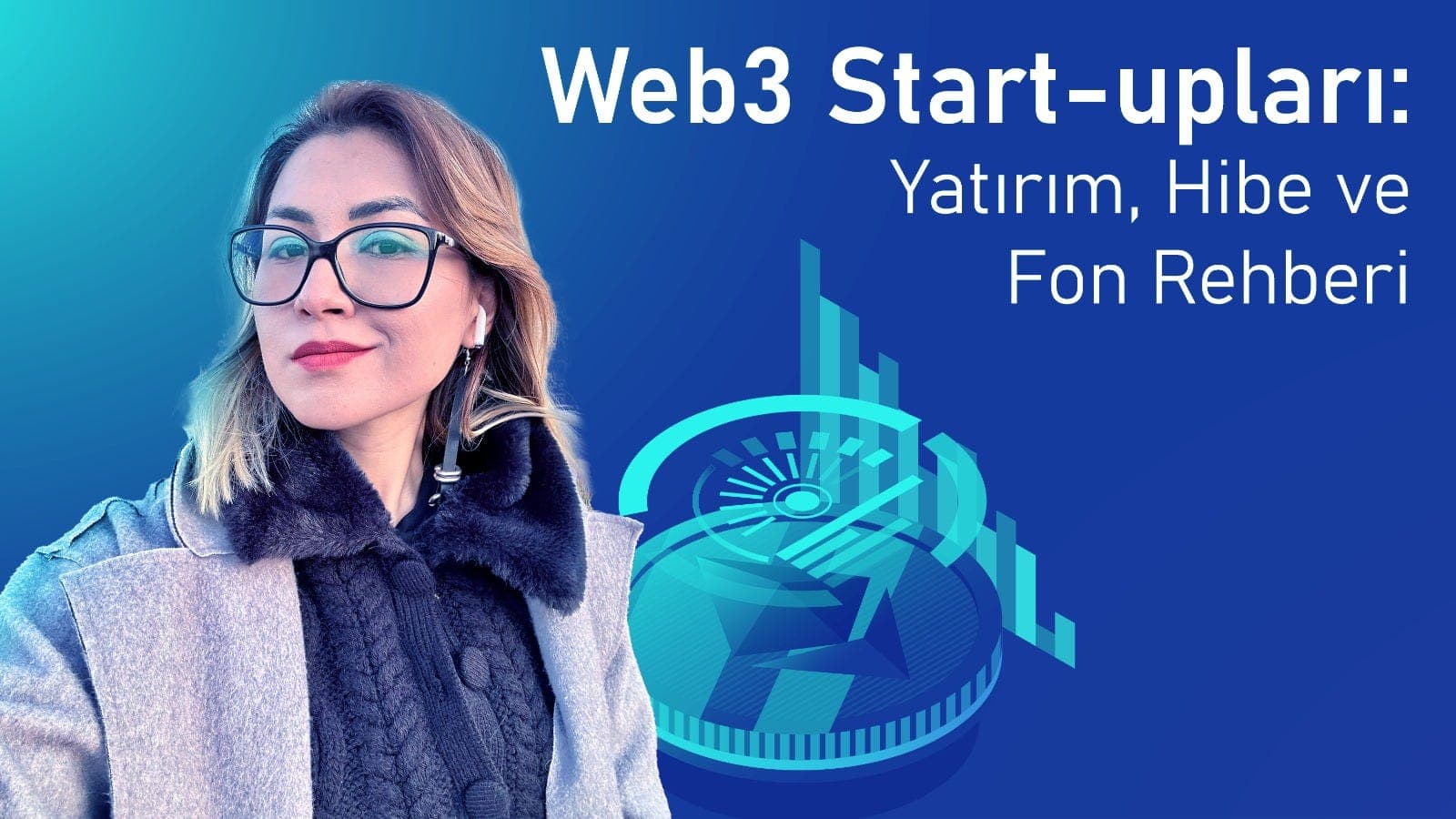Blockchain ve Web3 Start-upları: Yatırım, Hibe ve Fon Rehberi 🎨 Thumbnail Blockchain ve Web3 Start-upları: Yatırım, Hibe ve Fon Rehberi 🎨 Thumbnail