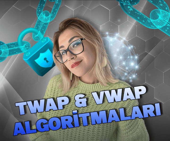TWAP & VWAP Fiyat Algoritmaları Thumbnail TWAP & VWAP Fiyat Algoritmaları Thumbnail
